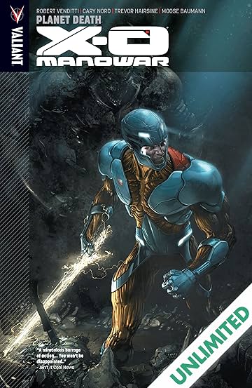 X-O Manowar Vol. 3: Planet Death
